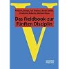 Das Fieldbook zur "F�nften Disziplin"