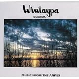 Winiaypa~Suenos~MusicfromtheAndes