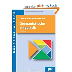Germanistische Linguistik: Eine Einf�hrung (bachelor-wissen)
