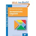 Germanistische Linguistik: Eine Einf�hrung (bachelor-wissen)