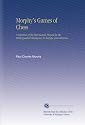 Morphy's Games of Chess: A Selection of the Best Games Played by the Distinguished Champion in Europe and America.