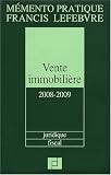 Revue Editions Francis Lefebvre  / Vente immobilière