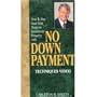 No Down Payment: Course Video Program