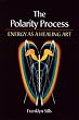 The Polarity Process: Energy as a Healing Art