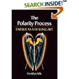 The Polarity Process: Energy as a Healing Art by  Franklyn Sills
