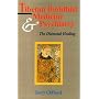 Tibetan Buddhist Medicine and Psychiatry: The Diamond Healing
