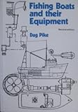 Fishing boats and their equipment
