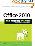 Office 2010: The Missing Manual