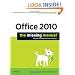 Office 2010: The Missing Manual