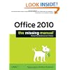 Office 2010: The Missing Manual