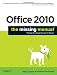 Office 2010: The Missing Manual