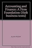 Accounting and finance : a firm foundation