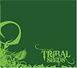Tribal Seeds