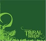Tribal Seeds