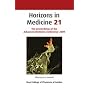 Horizons in Medicine: v. 21: The Proceedings of the Advanced Medicine Conference 2009