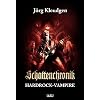 Schattenchronik 2: Hardrock-Vampire