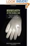 Biosecurity in the Global Age: Biological Weapons, Public Health, and the Rule of Law (Stanford Law Books)