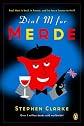 Dial "M" for Merde
