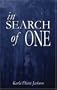 In Search of One