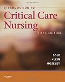 Introduction to Critical Care Nursing, 5e
