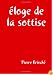 éloge de la sottise (French Edition)