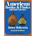 American Bottles and Flasks and Their Ancestry