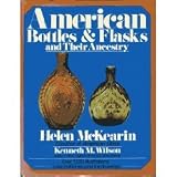 American Bottles and Flasks and Their Ancestry