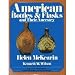 American Bottles and Flasks and Their Ancestry by Rh Value Publishing