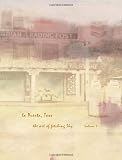 La Puerta, Taos: The Art Of Fetching Sky (Volume 1)