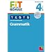 FiT F�R DIE SCHULE: Tests mit Lernzielkontrolle. Grammatik  4. Klasse