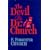 The Devil and Dr. Church: A Guide to Hell for Atheists and True Believers