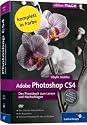 Adobe Photoshop CS4- Das Praxisbuch zum Lernen und Nachschlagen