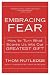 Embracing Fear