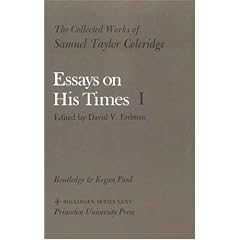 Essays on His Time: Collected Works of Samuel Taylor Coleridge, Vol. 3 (Essays on His Time)