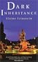 Dark Inheritance