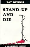 Stand-Up and Die
