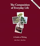 The Composition of Everyday Life: A Guide to Writing