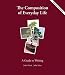 The Composition of Everyday Life: A Guide to Writing
