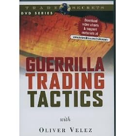 Guerrilla Trading Tactics with Oliver Velez: Tools for Today's Active & Short-Term Investors [VHS]