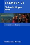 Briefe - (Lernmaterialien) (Exempla) - Plinius der J&uuml;ngere