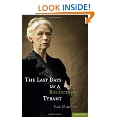 The Last Days of a Reluctant Tyrant (Modern Plays)