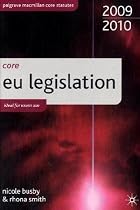 Core EU Legislation 2009-10 (Palgrave Macmillan Core Statutes)