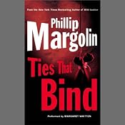 Ties That Bind | [Phillip Margolin]