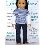 18 Inch Doll Clothes Jeans Pattern ~ Liberty Jane Clothing