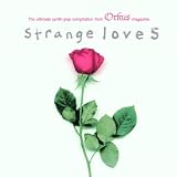 Strange Love 5