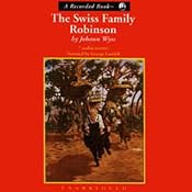 The Swiss Family Robinson | [Johann Wyss]