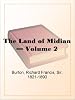 The Land of Midian - Volume 2