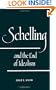 Schelling and the End of Idealism (Suny Series in Hegelian Studies) (Suny Series, Hegelian Studies)