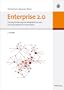 Enterprise 2.0: Planung, Einf�hrung und erfolgreicher Einsatz von Social Software in Unternehmen