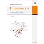 Enterprise 2.0: Planung, Einf�hrung und erfolgreicher Einsatz von Social Software in Unternehmen